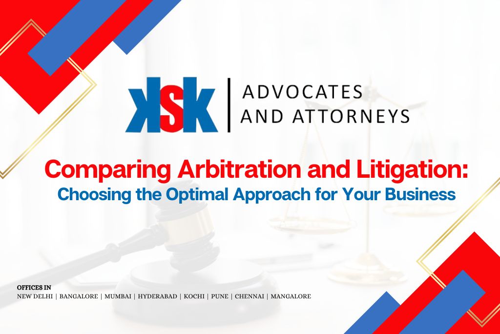 Comparing Arbitration vs. Litigation Choosing the Optimal Approach for Your Business