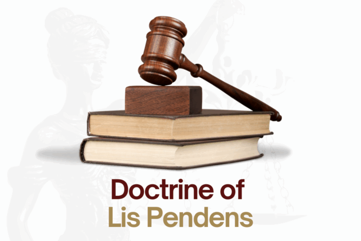 Doctrine of Lis Pendens