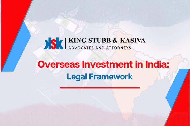 Overseas Investment in India- The Legal Framework
