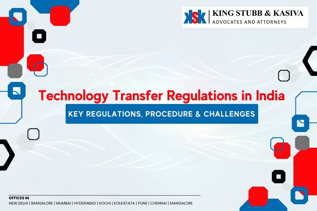 Technology Transfer Regulations in India|