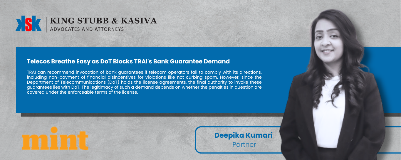 Deepika Kumar Quoted in Mint Article on DoT's Move to Block TRAI's Bank Guarantee Demand