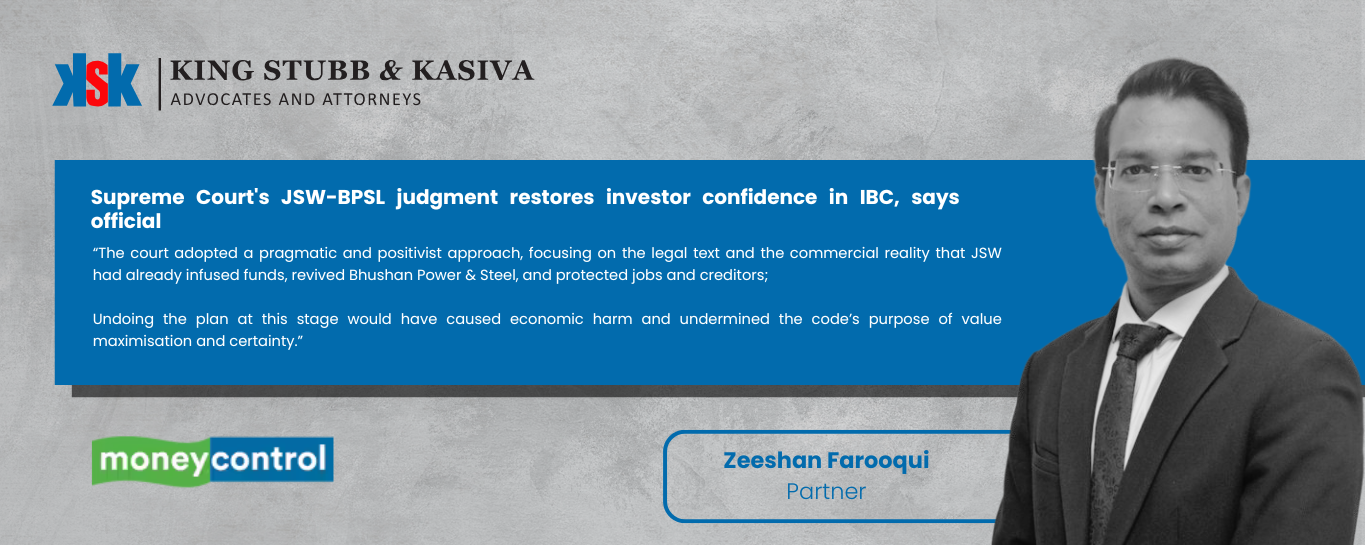 Zeeshan Farooqui on Supreme Court’s JSW-BPSL Judgment: Investor Confidence in IBC Restored