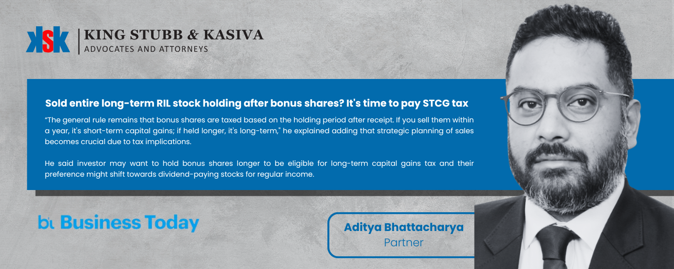 Aditya Bhattachrya Comments on STCG Tax Implications in Business Today Article on RIL Bonus Shares