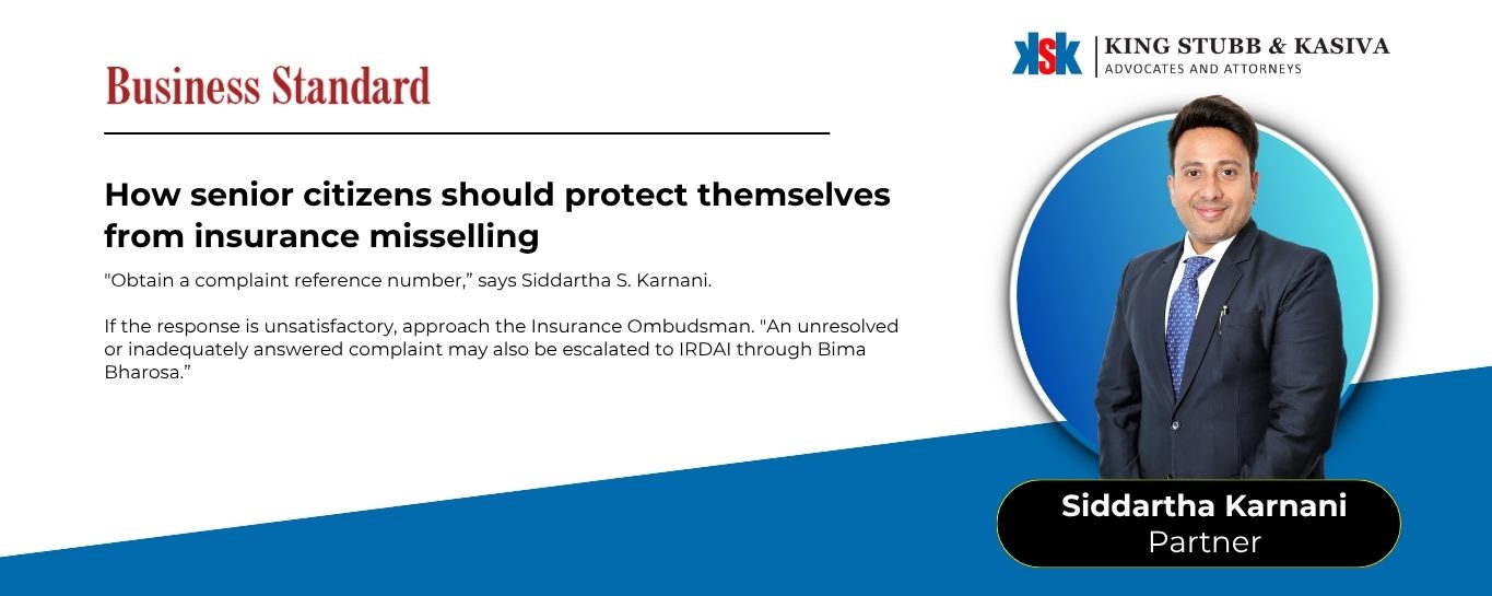 Siddartha Karnani of King Stubb & Kasiva on insurance mis-selling to senior citizens, Business Standard