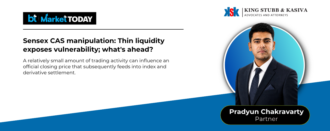 Pradyun Chakravarty of King Stubb & Kasiva on Sensex closing auction session vulnerabilities
